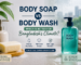 Body Soap vs Body Wash